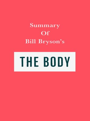 cover image of Summary of Bill Bryson' s the Body